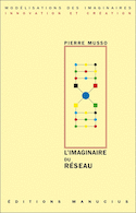 Imaginaire du réseau (L')